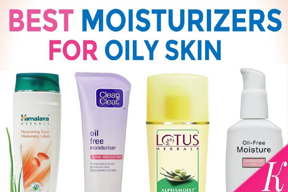 Best Moisturizer For Oily Skin The Best Moisturizer For Oily Skin